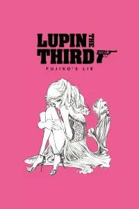 Poster to the movie "Lupin the Third: Fujiko