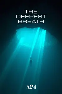 Poster to the movie "The Deepest Breath" #116589