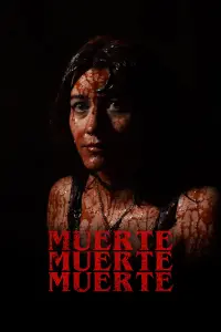 Poster to the movie "Muerte, muerte, muerte" #647234