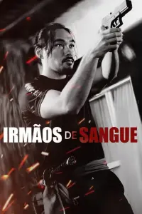 Poster to the movie "Irmãos de Sangue" #635805