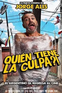 Poster to the movie "Quién tiene la culpa?!" #659300