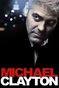 Poster to the movie "Michael Clayton" #145793