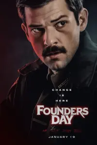 Poster to the movie "Founders Day" #196182