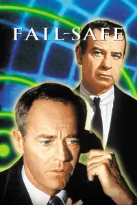 Poster to the movie "Fail Safe" #186988