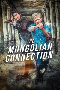 Poster to the movie "The Mongolian Connection" #3562