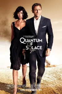 Poster to the movie "Quantum of Solace" #48381