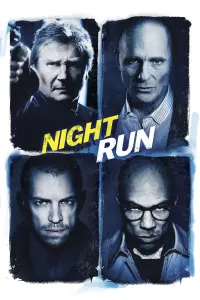 Poster to the movie "Run All Night" #57773