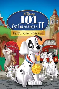 Poster to the movie "101 Dalmatians II: Patch