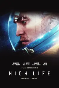 Poster to the movie "High Life" #104072