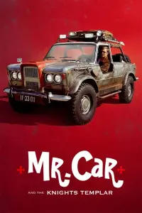 Poster to the movie "Mr. Car and the Knights Templar" #52165