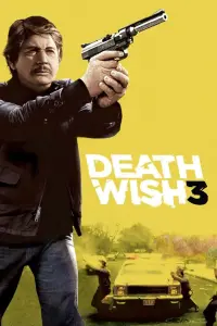 Poster to the movie "Death Wish 3" #297867