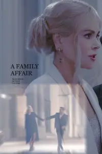 Poster to the movie "A Family Affair" #529354