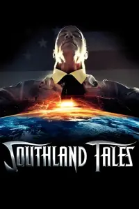 Poster to the movie "Southland Tales" #639906