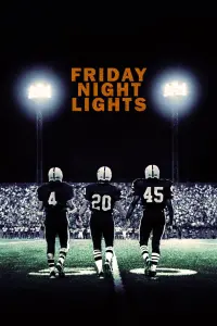 Poster to the movie "Friday Night Lights" #128470