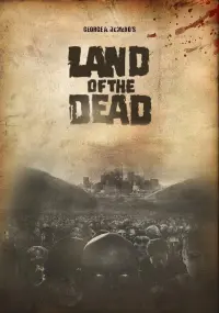 Poster to the movie "Land of the Dead" #648310