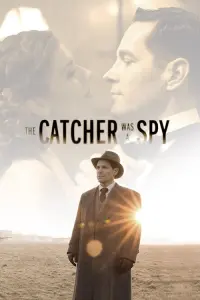 Poster to the movie "The Catcher Was a Spy" #128833