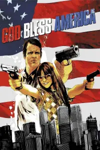 Poster to the movie "God Bless America" #245919