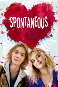 Poster to the movie "Spontaneous" #158338