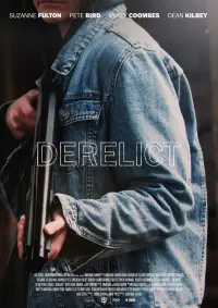 Poster to the movie "Derelict" #548072