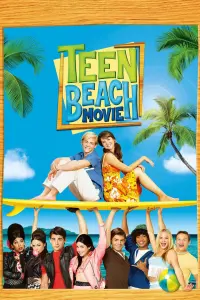 Poster to the movie "Teen Beach Movie" #119009