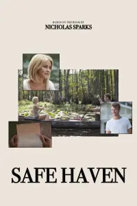 Poster to the movie "Safe Haven" #651905