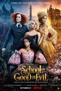 Poster to the movie "The School for Good and Evil" #28871