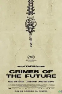 Poster to the movie "Crimes of the Future" #115896