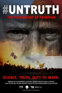 Poster to the movie "#Untruth: The Psychology of Trumpism" #571725