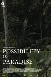 Poster to the movie "Possibility of Paradise" #570286