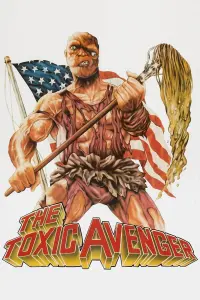 Poster to the movie "The Toxic Avenger" #292283