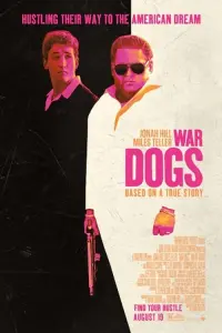 Poster to the movie "War Dogs" #254191