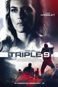 Poster to the movie "Triple 9" #123049