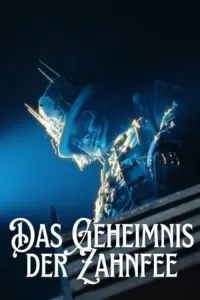 Poster to the movie "Das GEHEIMNIS der ZAHNFEE" #570615