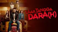 Backdrop to the movie "ULAR TANGGA DARA(H)" #529791