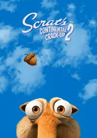 Scrat's Continental Crack-Up: Part 2