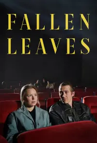 Poster to the movie "Fallen Leaves" #138991