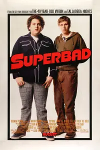 Poster to the movie "Superbad" #39924