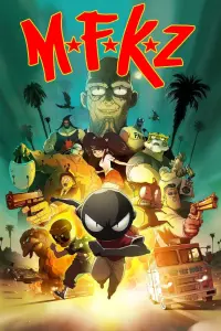 Poster to the movie "MFKZ" #159240