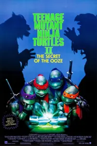 Poster to the movie "Teenage Mutant Ninja Turtles II: The Secret of the Ooze" #304826