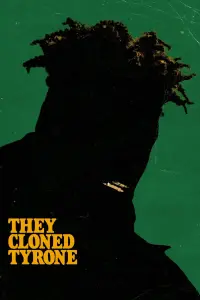 Poster to the movie "They Cloned Tyrone" #57799