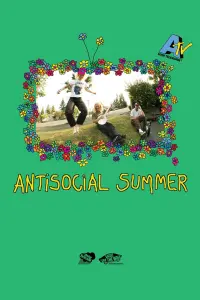 Poster to the movie "Antisocial Summer" #649135