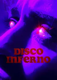 Poster to the movie "Disco Inferno" #128396