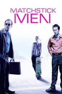 Poster to the movie "Matchstick Men" #247009