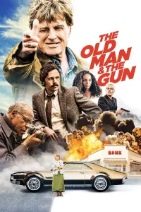 Poster to the movie "The Old Man & the Gun" #154854