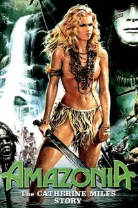 Poster to the movie "Amazonia: The Catherine Miles Story" #24685