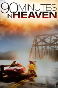 Poster to the movie "90 Minutes in Heaven" #101124