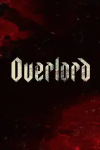 Poster to the movie "Overlord" #101146