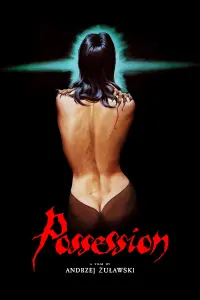 Poster to the movie "Possession" #97948