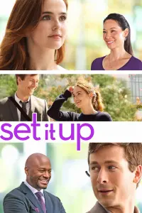 Poster to the movie "Set It Up" #113837