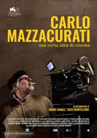 Poster to the movie "Carlo Mazzacurati - A Certain Idea of Cinema" #570921